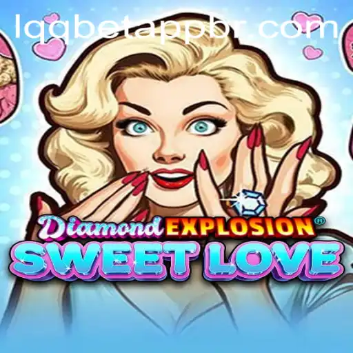 Unveiling the Thrills of DiamondExplosionSweetLove and Navigating Lqqbet PH Login