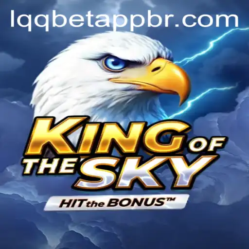 Unveiling KingOfTheSky: A Thrilling New Adventure with lqqbet PH Login